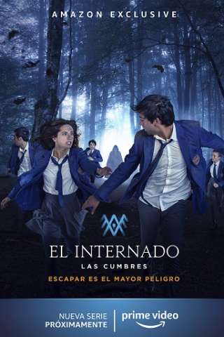 El Internado: Las Cumbres [] (2021 - In Lavorazione)