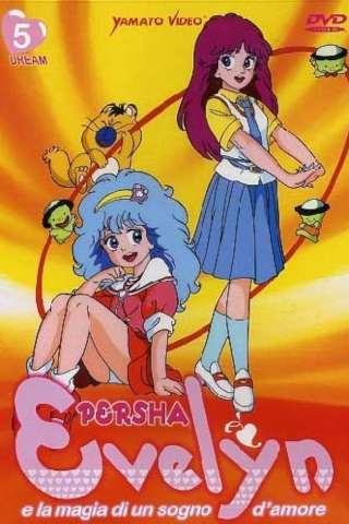 Evelyn e la magia di un sogno d'amore [] (1984 - 1985)