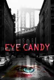 Eye Candy [] (2015)