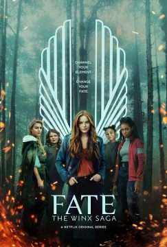 Fate - The Winx Saga [] (2021 - In Lavorazione)