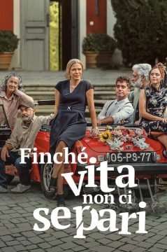 Finché vita non ci separi [] (2021 - In Lavorazione)