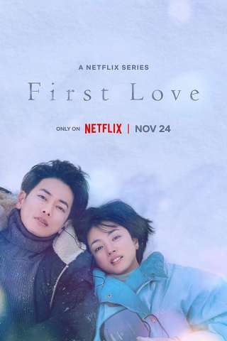 First Love [] (2022 - In Lavorazione)