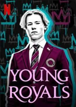 Young Royals [] (2021 - In Lavorazione)