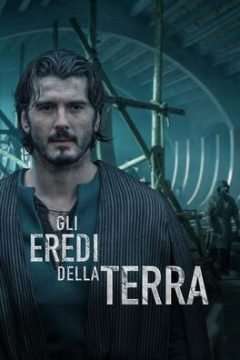 Gli Eredi della Terra (2022) [] (2022 - In Lavorazione)