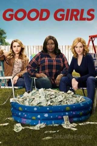 Good Girls [] (2018 - In Lavorazione)