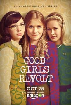 Good Girls Revolt [] (2015 - 2016)