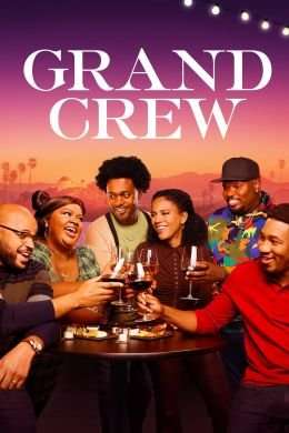 Grand Crew [] (2021 - In Lavorazione)