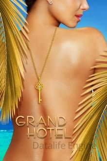 Grand Hotel [] (2019 - In Lavorazione)