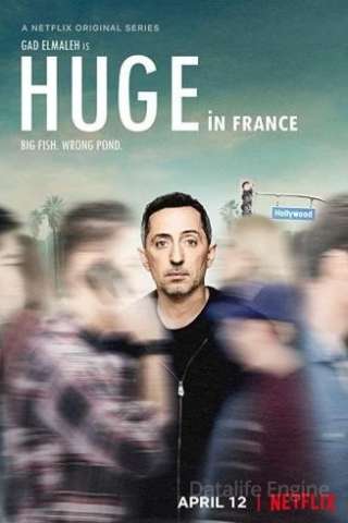 Huge In France [] (2019 - In Lavorazione)