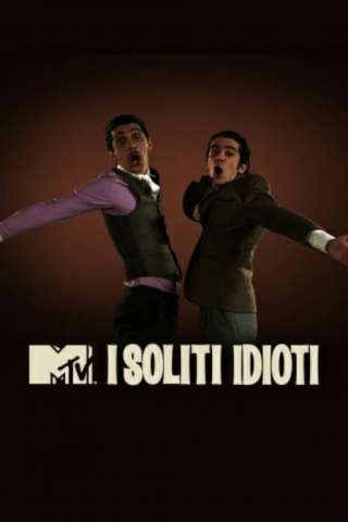 I soliti idioti [] (2009 - Terminata)