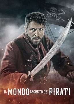 Il Mondo Segreto dei Pirati [] (2021 - In Lavorazione)