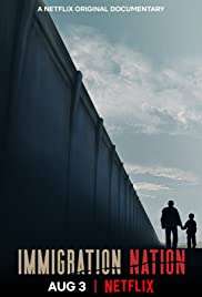 Immigration Nation [] (2020 - In Lavorazione)