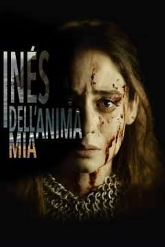 Inés dell’anima mia [] (2020)