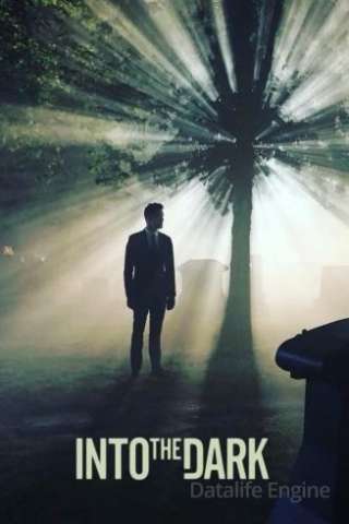 Into the Dark [] (2018 - In Lavorazione)
