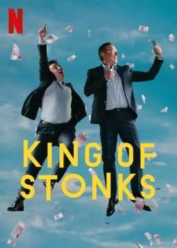 King of Stonks (2022) [] (2022 - In Lavorazione)