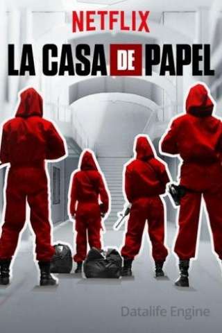 La casa di carta [] (2017 - In Lavorazione)