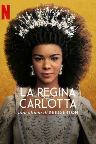 La regina Carlotta - Una storia di Bridgerton [] (2023 - In Lavorazione)