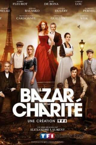 Le Bazar de la Charitè - Destini in fiamme [] (2019 - In Lavorazione)