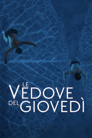 Le vedove del giovedi [] (2023 - In Lavorazione)