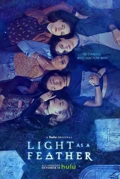 Light as a Feather [] (2018 - 2019)