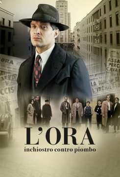 L’Ora – Inchiostro Contro Piombo [] (2019)