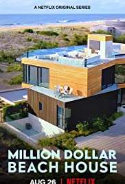 Million Dollar Beach House [] (2020 - In Lavorazione)
