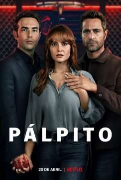 Pálpito (2022) [] (2022 - In Lavorazione)