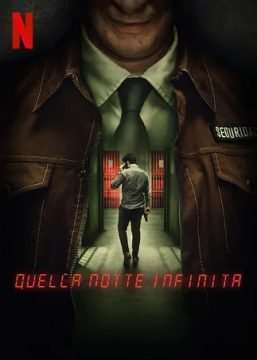Quella notte infinita (2022) [] (2022)