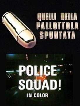 Quelli della pallottola spuntata [] (1982)