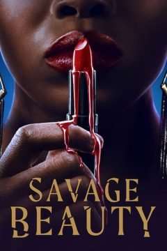 Savage Beauty (2022) [] (2022 - In Lavorazione)