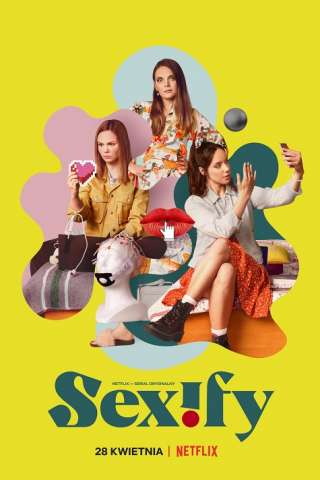 Sexify [] (2021 - In Lavorazione)