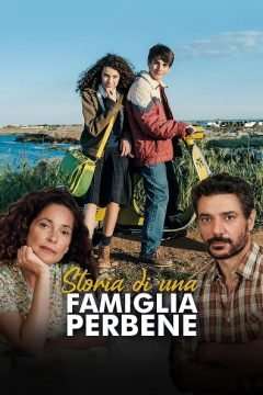 Storia di una Famiglia Perbene [] (2021 - In Lavorazione)
