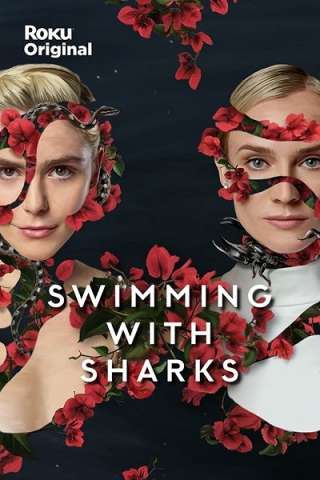 Swimming with Sharks (2022) [] (2022 - In Lavorazione)