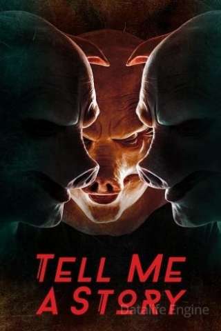 Tell Me a Story [] (2018 - In Lavorazione)