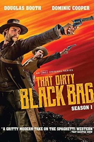 That Dirty Black Bag [] (2022 - In Lavorazione)