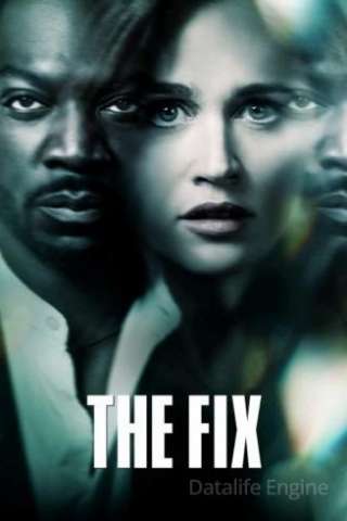 The Fix [] (2019 - In Lavorazione)