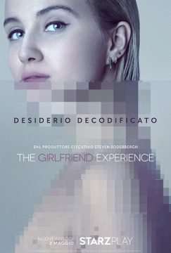 The Girlfriend Experience [] (2016 - In Lavorazione)