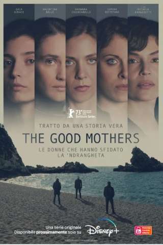 The Good Mothers [] (2023 - In Lavorazione)