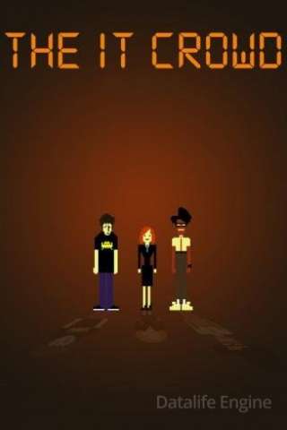 The IT Crowd [] (2007 - Conclusa)