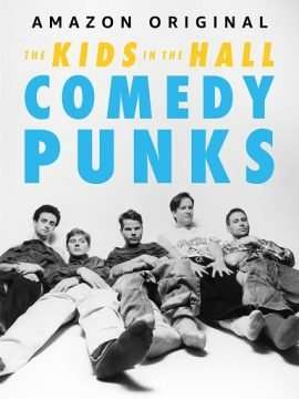 The Kids in the Hall (2022) [] (2022 - In Lavorazione)