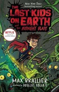 The Last Kids on Earth [] (2019 - In Lavorazione)