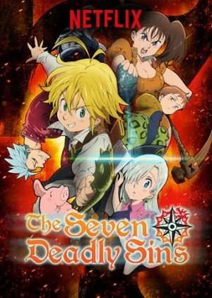 The Seven Deadly Sins [] (2014 - 2021)