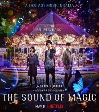The Sound of Magic (2022) [] (2022 - In Lavorazione)