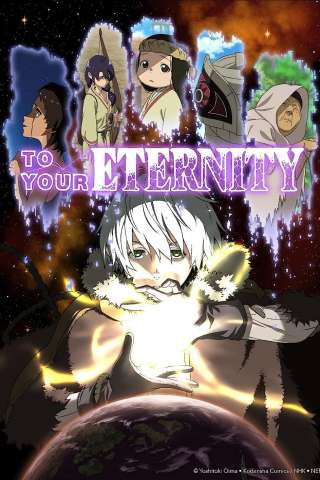 To Your Eternity [] (2021 - In Lavorazione)