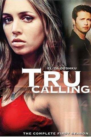 Tru Calling [] (2003 - 2005)