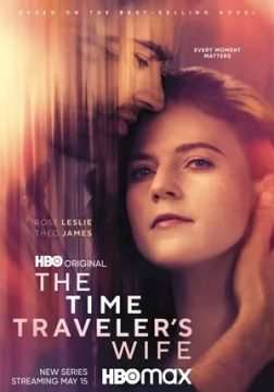 Un amore senza tempo – The Time Traveler’s Wife (2022) [] (2022 - In Lavorazione)