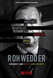 Un Omicidio Irrisolto: Il Caso Rohwedder [] (2020 - In Lavorazione)