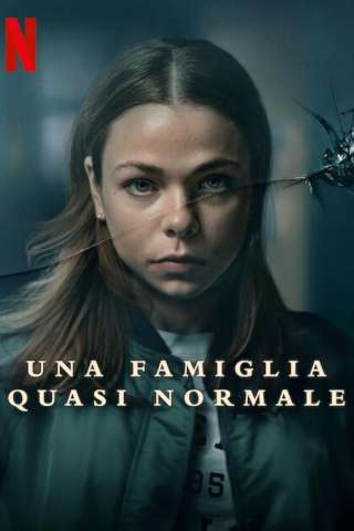 Una famiglia quasi normale [] (2023 - In Lavorazione)