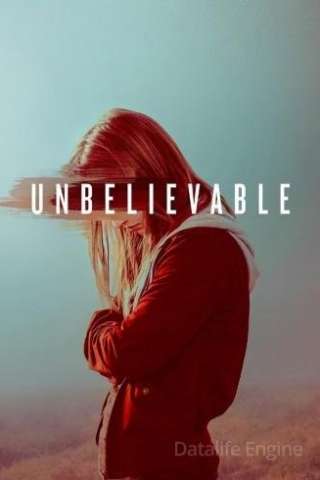 Unbelievable [] (2019 - In Lavorazione)