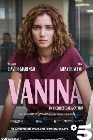 Vanina - Un vicequestore a Catania [] (2024 - In Lavorazione)